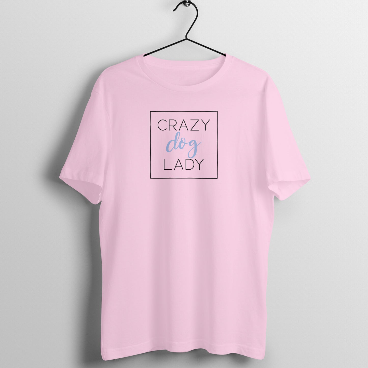 Crazy Dog Lady - Half Sleeve Tee