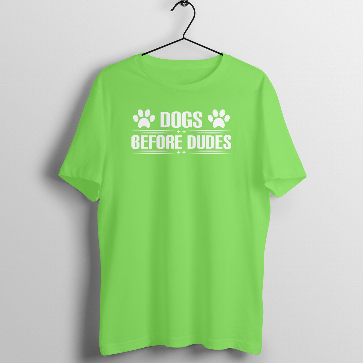 Dogs Before Dudes - Half Sleeve Tee